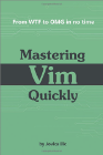 Mastering Vim Quickly book